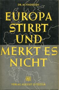 Findeisen, Europa stirbt und merkt es nicht. (Umschlag)