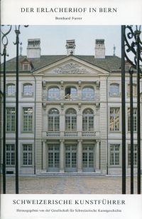 Furrer, Der Erlacherhof in Bern. (Umschlag)