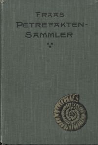 Fraas, Der  Petrefaktensammler. (Umschlag)