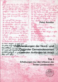 Anreiter, Frühnennungen der Tiroler Gemeindenamen. (Umschlag)
