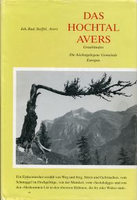 Stoffel, Das Hochtal Avers, Graubünden. (Umschlag)