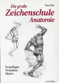 Flint, Die große Zeichenschule Anatomie. (Umschlag)