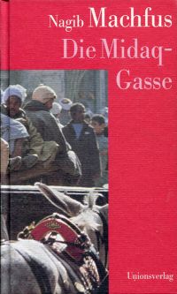 Machfus, Die Midaq-Gasse. (Umschlag)