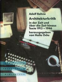 Behne, Architekturkritik in der Zeit und über die Zeit hinaus. (Umschlag)