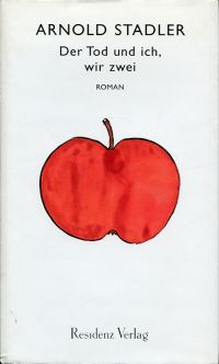 Stadler, Der Tod und ich, wir zwei. (Umschlag)