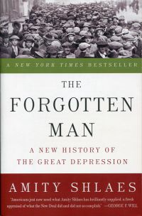 Shlaes, The forgotten man. (Umschlag)