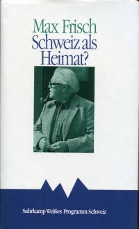 Frisch, Schweiz als Heimat? (Umschlag)