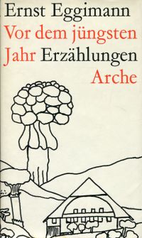Eggimann, Vor dem jüngsten Jahr. (Umschlag)