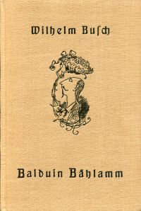 Busch, Balduin Bählamm. (Umschlag)