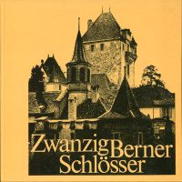 Dreyer, Zwanzig Berner Schlösser. (Umschlag)