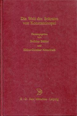 Bäbler, Die  Welt des Sokrates von Konstantinopel. (Einband)
