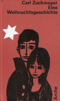 Zuckmayer, Eine Weihnachtsgeschichte. (Umschlag)
