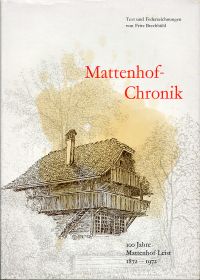 Brechbühl, Mattenhof-Chronik. (Umschlag)