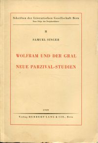 Singer, Wolfram und der Gral. (Umschlag)