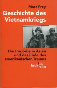 Frey, Geschichte des Vietnamkriegs. (Umschlag)