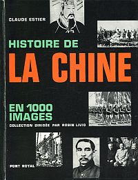 Estier, Histoire de la Chine en 1000 images. (Umschlag)