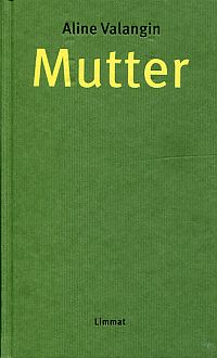 Valangin, Mutter (Umschlag)