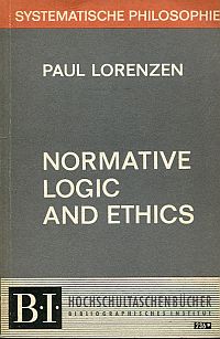 Lorenzen, Normative logic and ethics. (Umschlag)