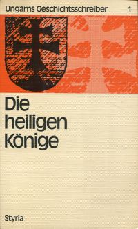 Bogyay, Die heiligen Könige. (Umschlag)