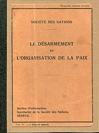 Le désarmement et l'organisation de la paix. (Umschlag)