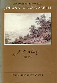 König-von Dach, Johann Ludwig Aberli, 1723-1786. (Umschlag)