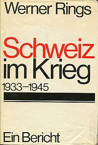 Rings, Schweiz im Krieg 1933-1945. (Umschlag)