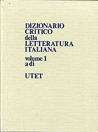 Dizionario critico della letteratura italiana. (Umschlag)