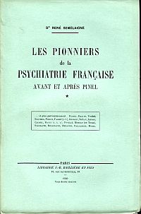 Semelaigne, Les Pionniers de la psychiatrie française avant et après Pinel. (Umschlag)
