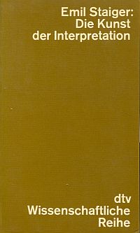 Staiger, Die Kunst der Interpretation. (Umschlag)