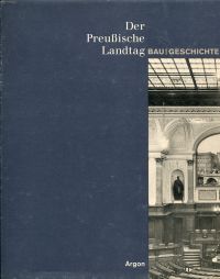 Präsidentin des Abgeordnetenhauses Berlin (Hrsg.): Der Preussische Landtag. (Umschlag)