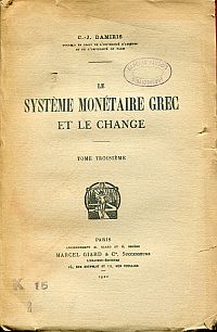 Damiris, Le système monétaire grec et le change, Tome 3. (Umschlag)