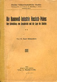 Schweikert, Die Baumwoll-Industrie Russisch-Polens. (Umschlag)