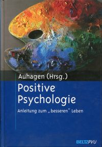 Auhagen, Positive Psychologie. (Umschlag)