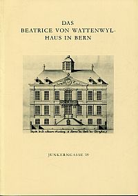 Cetto, Das Beatrice von Wattenwyl-Haus in Bern. (Umschlag)