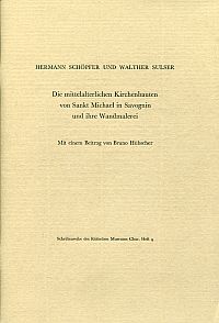 Schöpfer, Die mittelalterlichen Kirchenbauten von Sankt Michael in Savognin und (Umschlag)