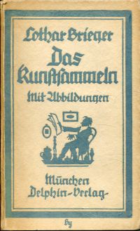 Brieger, Das Kunstsammeln. (Umschlag)