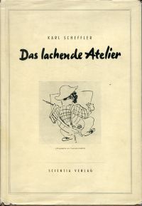 Scheffler, Das lachende Atelier. (Umschlag)