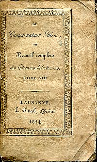Le Conservateur Suisse, ou Recueil complet des Etrennes Helvétiennes, Tome VIII. (Umschlag)