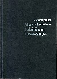 Campus Muristalden: vom Evangelischen Seminar zum Campus Muristalden ; [Jubiläum (Umschlag)