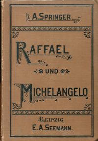 Springer, Raffael und Michelangelo. (Umschlag)