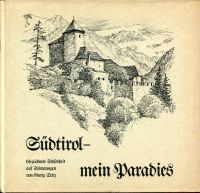 Seitz, Südtirol - mein Paradies. (Umschlag)