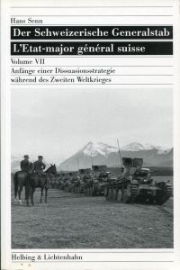Senn, Anfänge einer Dissuasionsstrategie während des Zweiten Weltkrieges. (Umschlag)