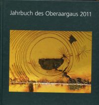 Jahrbuch des Oberaargaus, 54. Jahrgang 2011. (Umschlag)