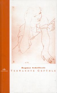 Schifferli, Verwandte Gefühle. (Umschlag)