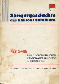 Dietschi, Sängergeschichte des Kantons Solothurn. (Umschlag)