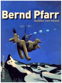 Pfarr, Helden von Heute. (Umschlag)