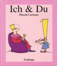 Pfuschi: Ich & Du. (Umschlag)