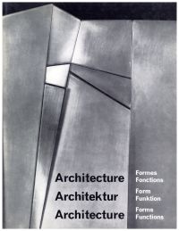 Architecture formes fonctions =.Architektur form funktion = Architecture forms f (Umschlag)