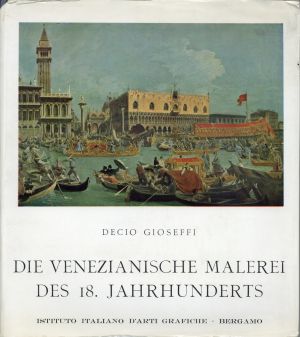 Gioseffi, Die Venezianische Malerei des 18. Jahrhunderts. (Umschlag)