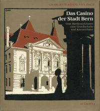König-von Dach, Das Casino der Stadt Bern. (Umschlag)